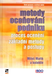 Ma��k, M. a kol.: Metody oce�ov�n� podniku - proces ocen�n�, z�kladn� metody a postupy